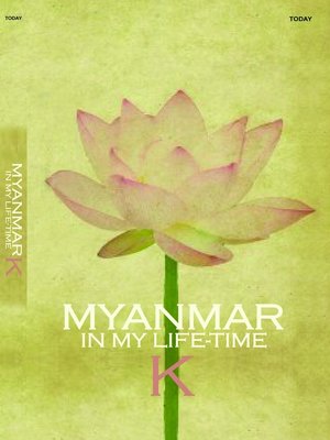cover image of Myanmar In My Life-Time